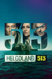 Гельголанд 513 1 сезон постер
