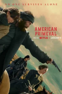 Первозданная Америка 1 сезон постер
