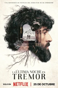 Прошлой ночью в Треморе 1 сезон постер