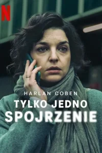 Лишь один взгляд 1 сезон постер